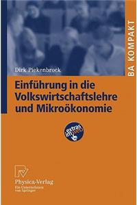 Einfuhrung In die Volkswirtschafteslehre Und Mikrookonomie