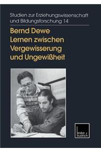 Lernen zwischen Vergewisserung und Ungewißheit