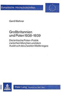 Grossbritannien Und Polen 1938-1939