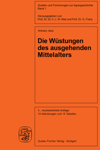 Wüstungen Des Ausgehenden Mittelalters