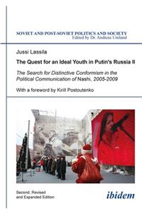 Quest for an Ideal Youth in Putin's Russia II