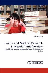 Health and Medical Research in Nepal