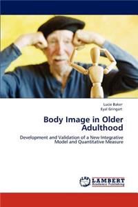 Body Image in Older Adulthood