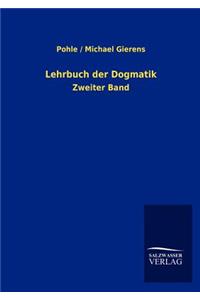 Lehrbuch der Dogmatik