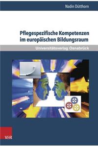 Pflegespezifische Kompetenzen Im Europaischen Bildungsraum