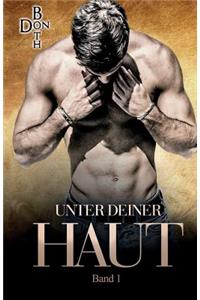 Unter deiner Haut