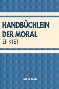 Handbuchlein der Moral