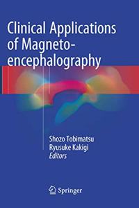 Clinical Applications of Magnetoencephalography