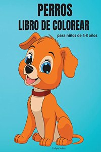 Perros Libro de Colorear para niños de 4-8 años