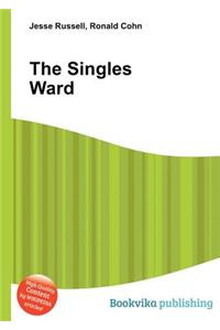The Singles Ward