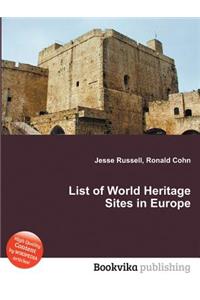List of World Heritage Sites in Europe
