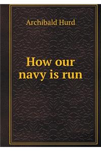 How our navy is run