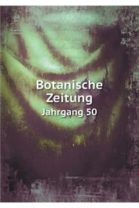 Botanische Zeitung Jahrgang 50