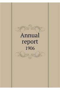 Annual report 1906