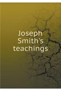 Joseph Smith's teachings