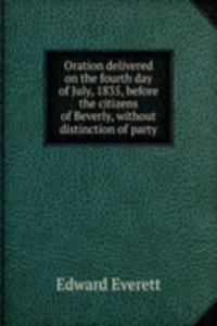 ORATION DELIVERED ON THE FOURTH DAY OF