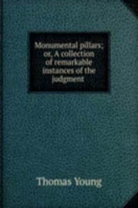 Monumental pillars