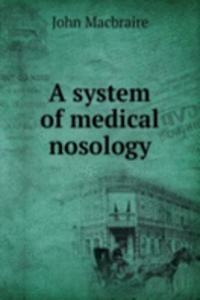 system of medical nosology