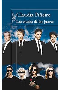 Las Viudas de los Jueves = Thursdays' Widows