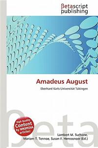 Amadeus August