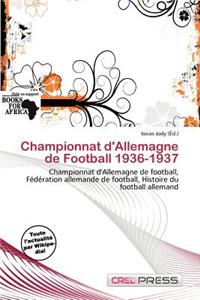 Championnat D'Allemagne de Football 1936-1937