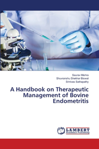 Handbook on Therapeutic Management of Bovine Endometritis