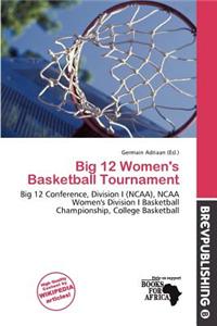 Big 12 Women's Basketball Tournament