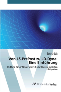 Von LS-PrePost zu LD-Dyna