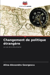 Changement de politique étrangère