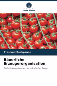 Bäuerliche Erzeugerorganisation