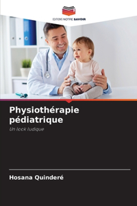 Physiothérapie pédiatrique
