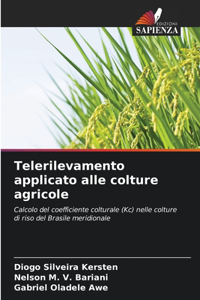 Telerilevamento applicato alle colture agricole