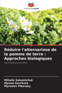 Réduire l'alternariose de la pomme de terre