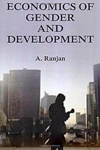 Economics Of Gender And Development, 2015, 288Pp
