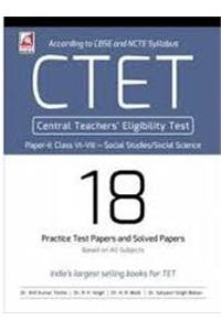 CTET Paper - II : Class Vi - Viii - Social Studies / Social Science 18 Practice Paper