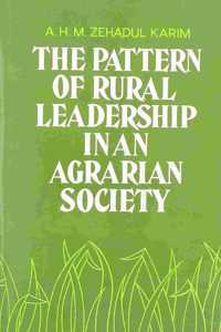 The Pattern of Rural Leadeship in an Agrarian Society