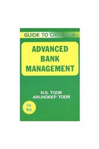 Advanced Bank Management - Objective Type Questions & Answers (Guide to CAIIB) - 7th Edition