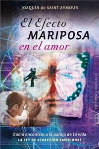 El Efecto Mariposa En El Amor