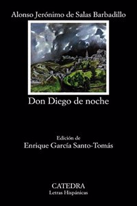 Don Diego de noche / Don Diego at night