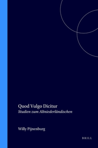 Quod Vulgo Dicitur