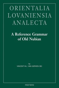 Reference Grammar of Old Nubian