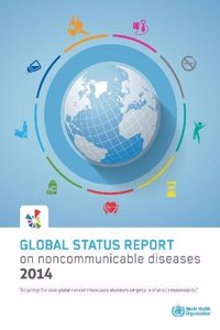 Global Status Report on Noncommunicable Diseases 2014