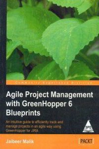 Agile Project Management With Greenhopper 6 Blueprints
