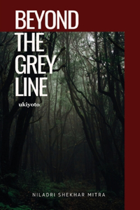 Beyond The Grey Line