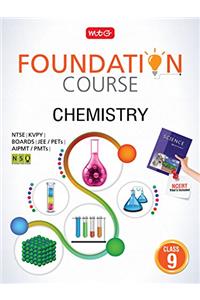 Chemistry Foundation Course for JEE/AIPMT/Olympiad Class - 9