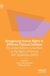 Recognising Human Rights in Different Cultural Contexts