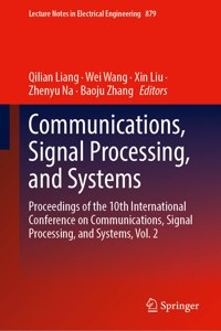 Communications, Signal Processing, and Systems