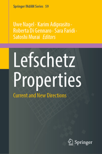 Lefschetz Properties