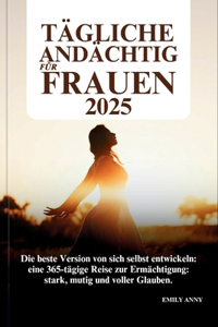 Tägliche Andächtig Für Frauen 2025
