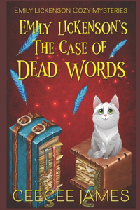 Emily Lickenson's The Case of Dead Words